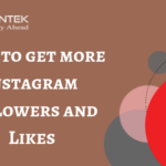 How to get more Instagram Followers and Likes
