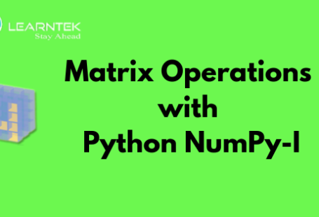 Matrix Operations with Python NumPy
