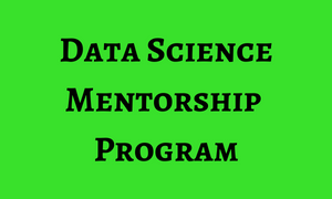 Data Science Mentorship Program