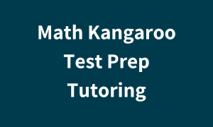 Math Kangaroo Test Prep Tutoring
